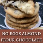 almond flour chocolate chip cookies no egg pin.