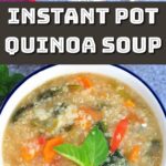 instant pot quinoa soup.