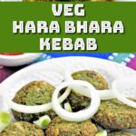 Hara Bhara Kebab pin.