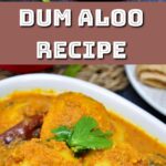 Dum aloo curry in a bowl.