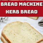Herb bread.